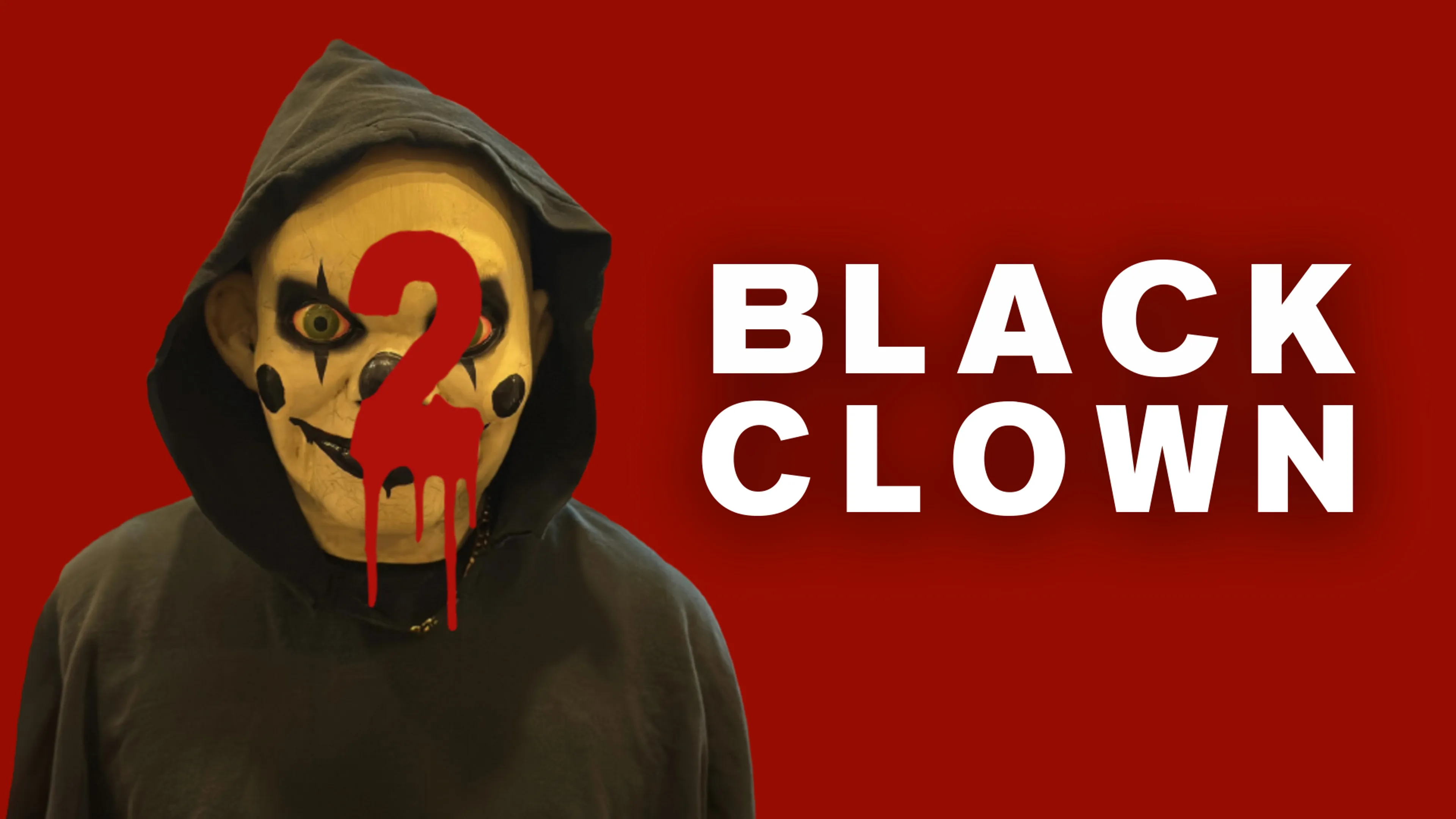 Black Clown 2 poster
